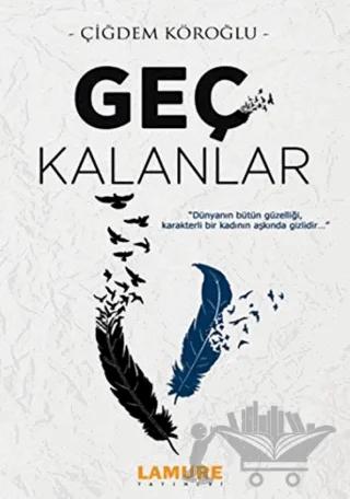 Geç Kalanlar