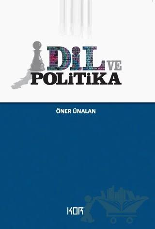 Dil ve Politika