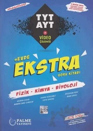 Palme YKS TYT AYT Ekstra Fizik - Kimya - Biyoloji Soru Kitabı