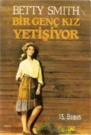 Bir Genç Kız Yetişiyor