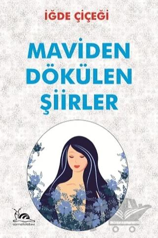 Maviden Dökülen Şiirler