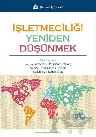 İşletmeciliği Yeniden Düşünmek