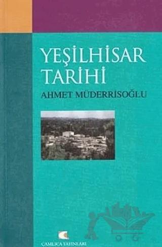 Yeşilhisar Tarihi