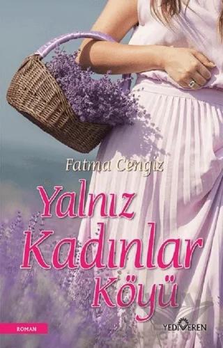 Yalnız Kadınlar Köyü