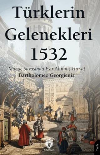 Türklerin Gelenekleri 1532