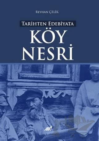 Tarihten Edebiyata Köy Nesri