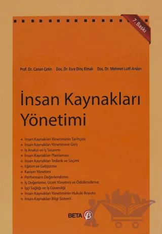 İnsan Kaynakları Yönetimi – Canan Çetin, Esra Dinç Elmalı, Mehmet Lütfi Arslan – Beta Yayınevi kitap kapağı