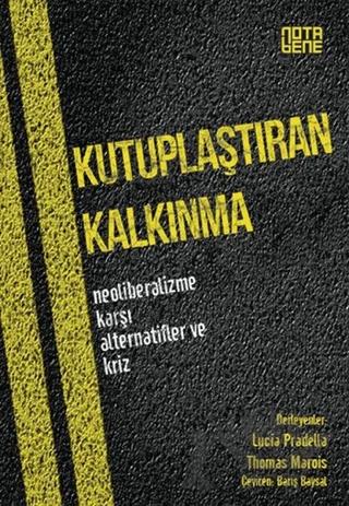Kutuplaştıran Kalkınma