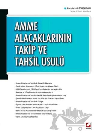 Amme Alacaklarının Takip ve Tahsil Usulü
