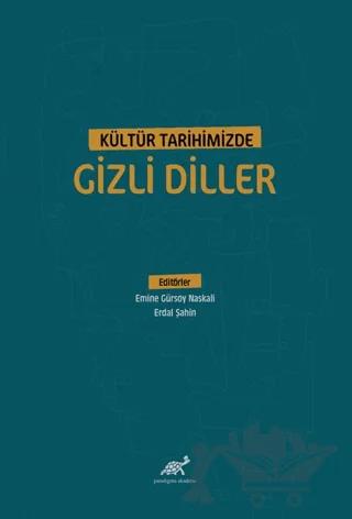 Kültür Tarihimizde Gizli Diller