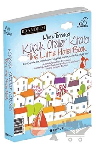 Küçük Oteller Kitabı 2013 / The Little Hotel Book 2013