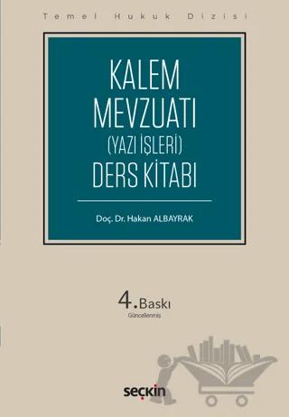 Kalem (Yazı İşleri) Mevzuatı (THD)