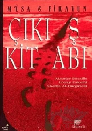 Çıkış Kitabı Musa & Firavun
