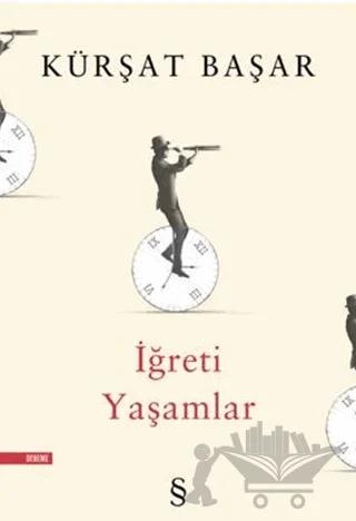 İğreti Yaşamlar