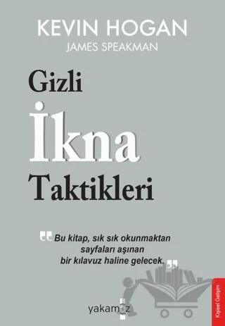 Gizli İkna Taktikleri