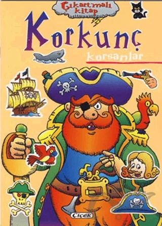Çıkartmalı Kitap - Korkunç Korsanlar – Jordi Busquets – Çiçek Yayıncılık kitap kapağı