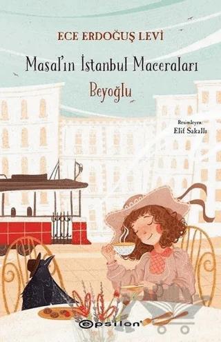 Beyoğlu - Masal'ın İstanbul Maceraları