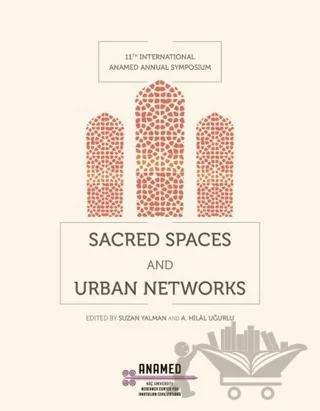 Sacred Spaces and Urban Networks