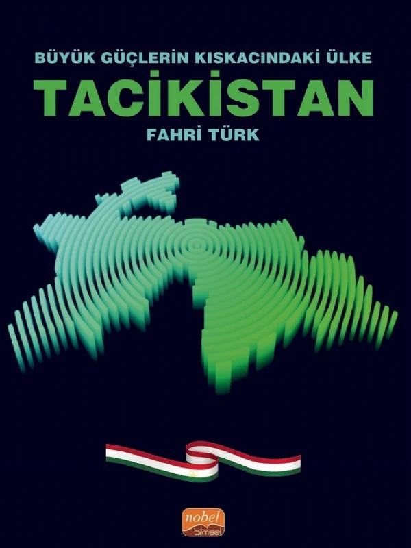 Büyük Güçlerin Kıskacındaki Ülke TACİKİSTAN