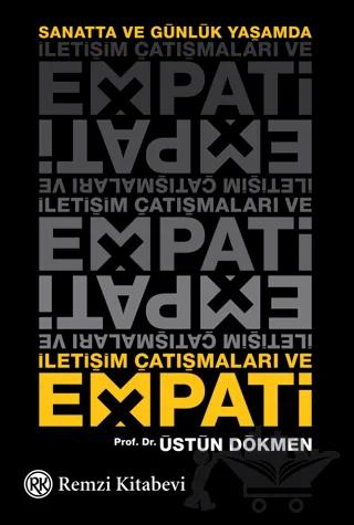 Sanatta ve Günlük Yaşamda İletişim Çatışmaları ve Empati