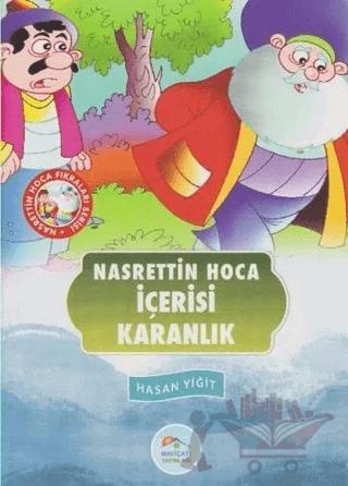 İçerisi Karanlık - Nasrettin Hoca Fıkraları Serisi