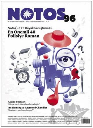 Notos Öykü İki Aylık Edebiyat Dergisi Sayı: 96 Mayıs - Haziran 2023