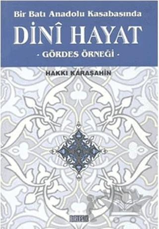 Bir Batı Anadolu Kasabasında Dini Hayat – Hakkı Karaşahin – Birleşik Yayınevi kitap kapağı