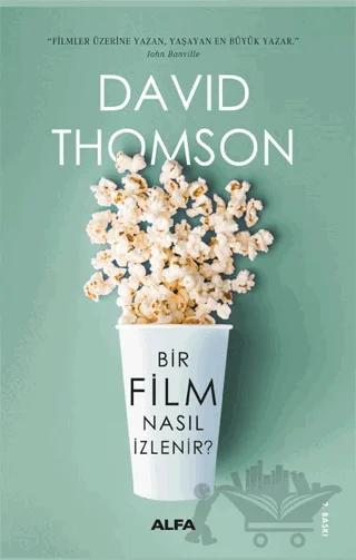Bir Film Nasıl İzlenir