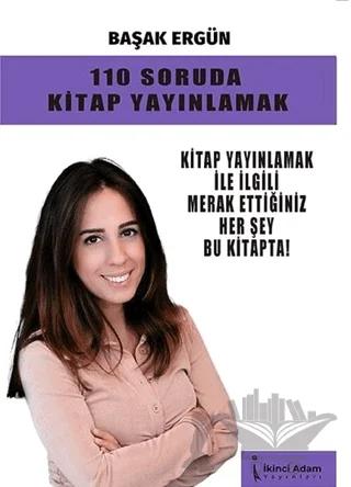 110 Soruda Kitap Yayınlamak