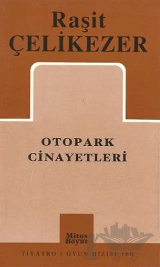 Otopark Cinayetleri