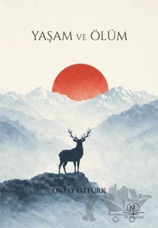 Yaşam ve Ölüm