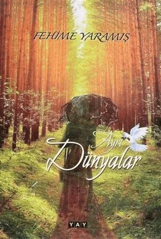 Ayrı Dünyalar