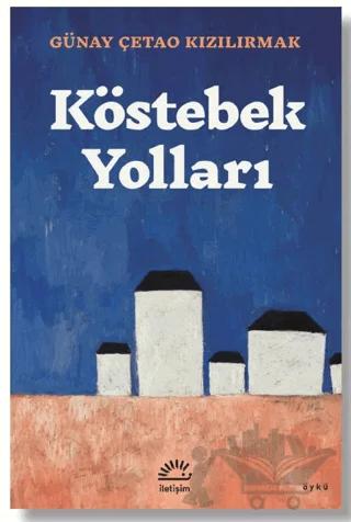 Köstebek Yolları