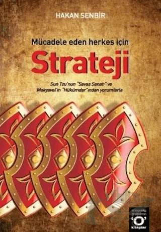 Mücadele Eden Herkes İçin Strateji