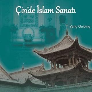 Çin’de İslam Sanatı