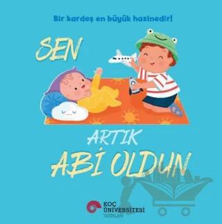 Sen Artık Abi Oldun
