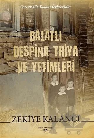 Balatlı Despina Thiya ve Yetimleri