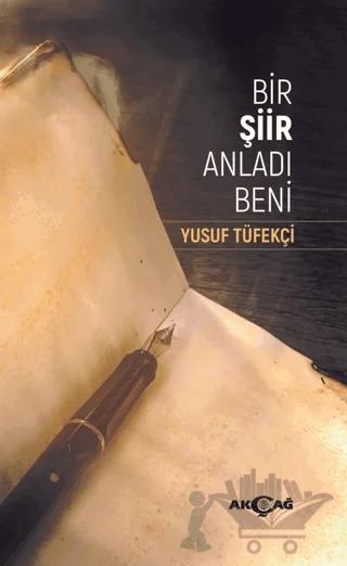 Bir Şiir Anladı Beni