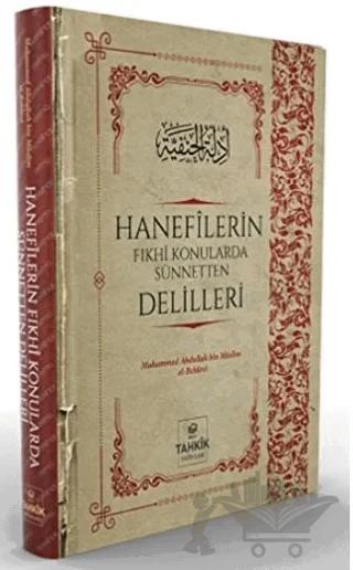 Hanefilerin Fıkhi Konularda Sünnetten Delilleri