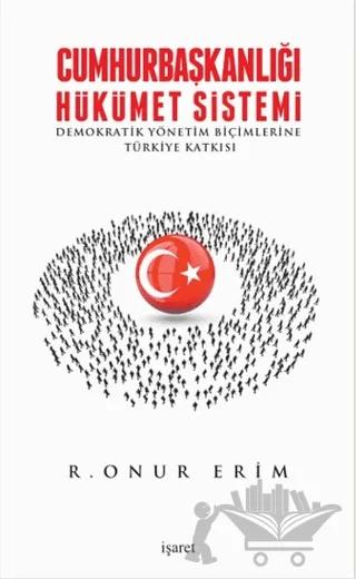 Cumhurbaşkanlığı Hükümet Sistemi