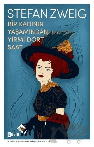 Bir Kadının Yaşamından Yirmi Dört Saat – Stefan Zweig – Puslu Yayıncılık kitap kapağı