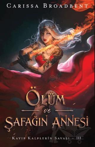 Ölüm ve Şafağın Annesi