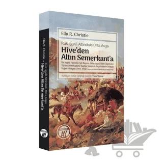Hîve’den Altın Semerkant’a