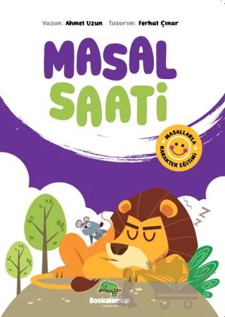 Masal Saati - Masallarla Karakter Eğitimi