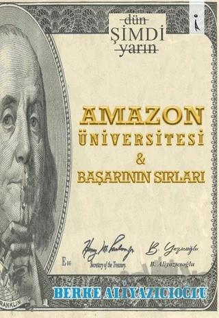 Amazon Üniversitesi ve Başarının Sırları