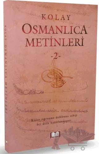 Kolay Osmanlıca Metinleri 2