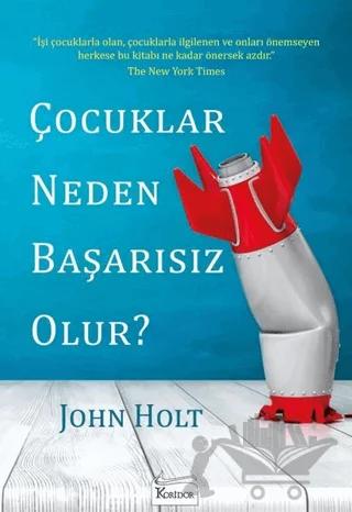 Çocuklar Neden Başarısız Olur?