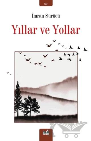 Yıllar ve Yollar
