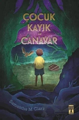Çocuk Kayık ve Canavar