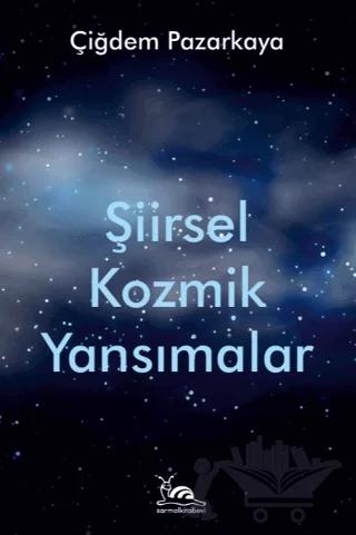 Şiirsel Kozmik Yansımalar